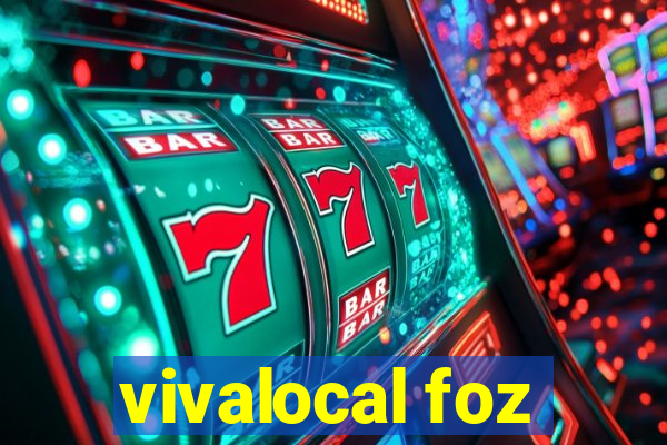 vivalocal foz